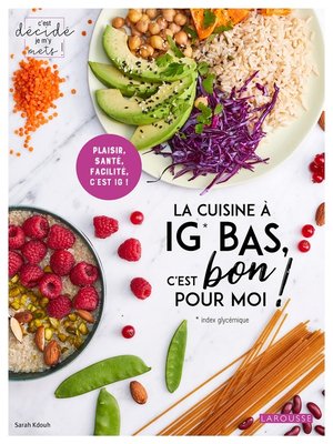 cover image of La cuisine à IG bas c'est bon pour moi !